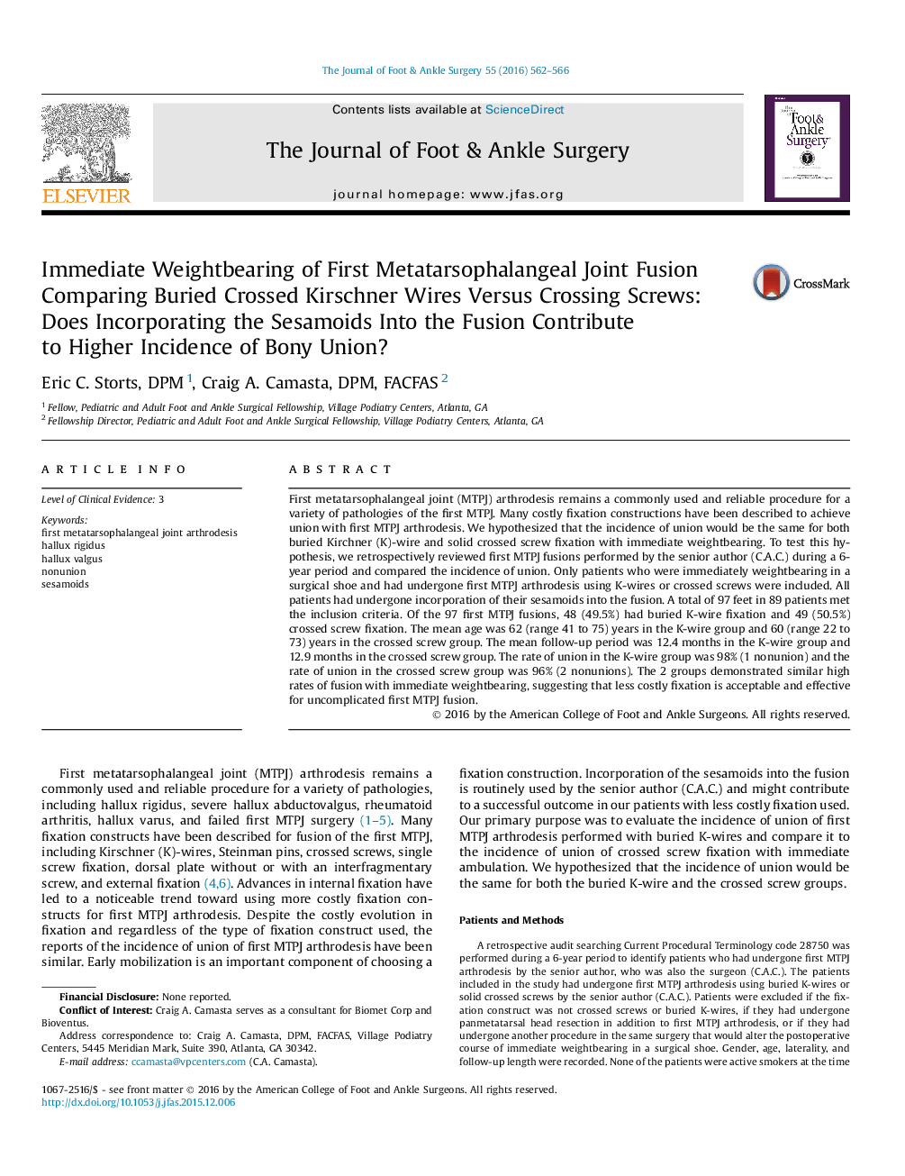 Immediate Weightbearing of First Metatarsophalangeal Joint Fusion Comparing Buried Crossed Kirschner Wires Versus Crossing Screws: Does Incorporating the Sesamoids Into the Fusion Contribute to Higher Incidence of Bony Union? 