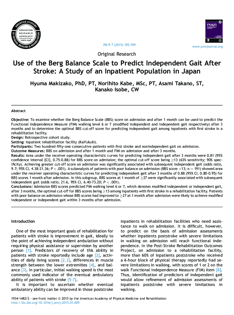 Use of the Berg Balance Scale to Predict Independent Gait After Stroke: A Study of an Inpatient Population in Japan