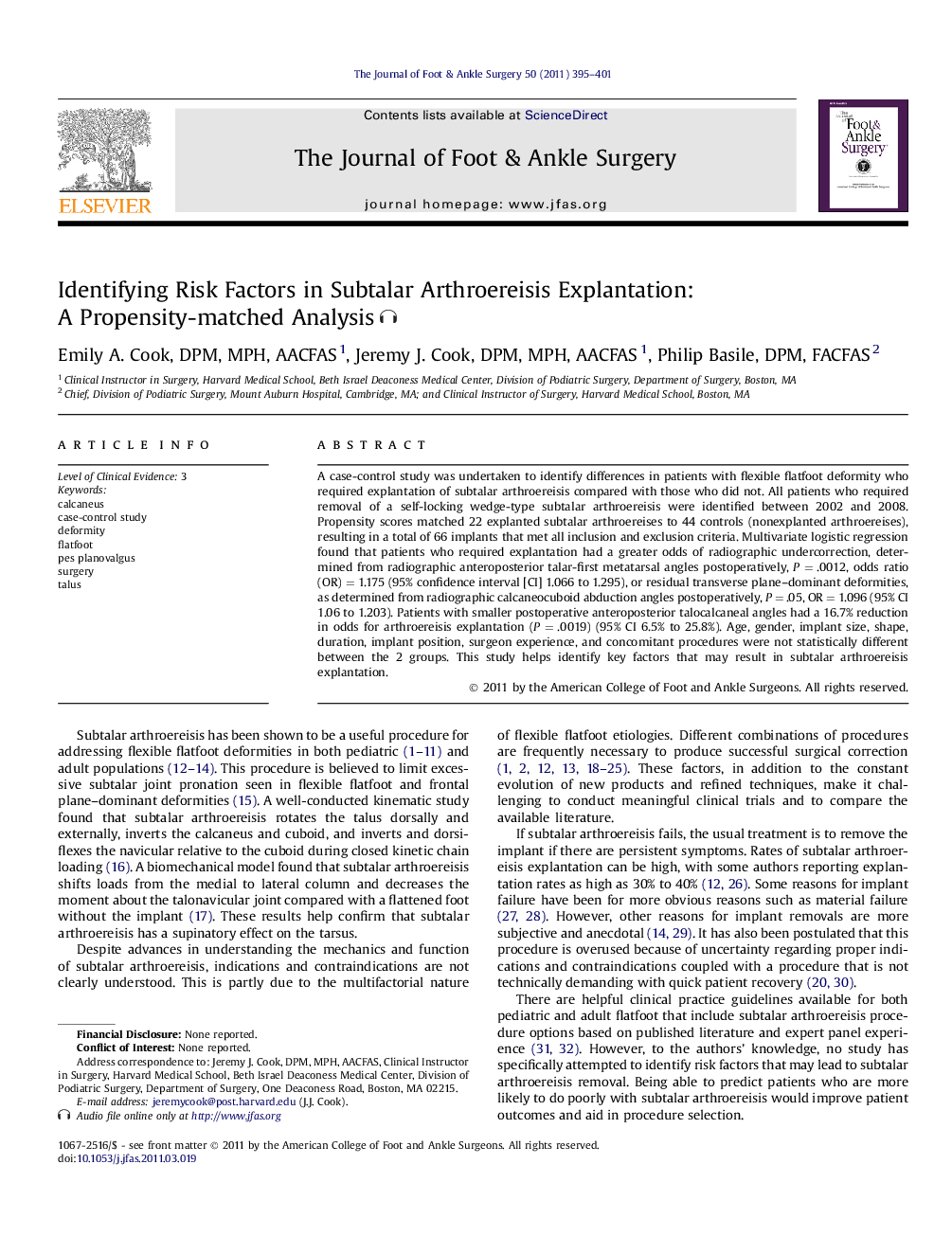 Identifying Risk Factors in Subtalar Arthroereisis Explantation: A Propensity-matched Analysis 