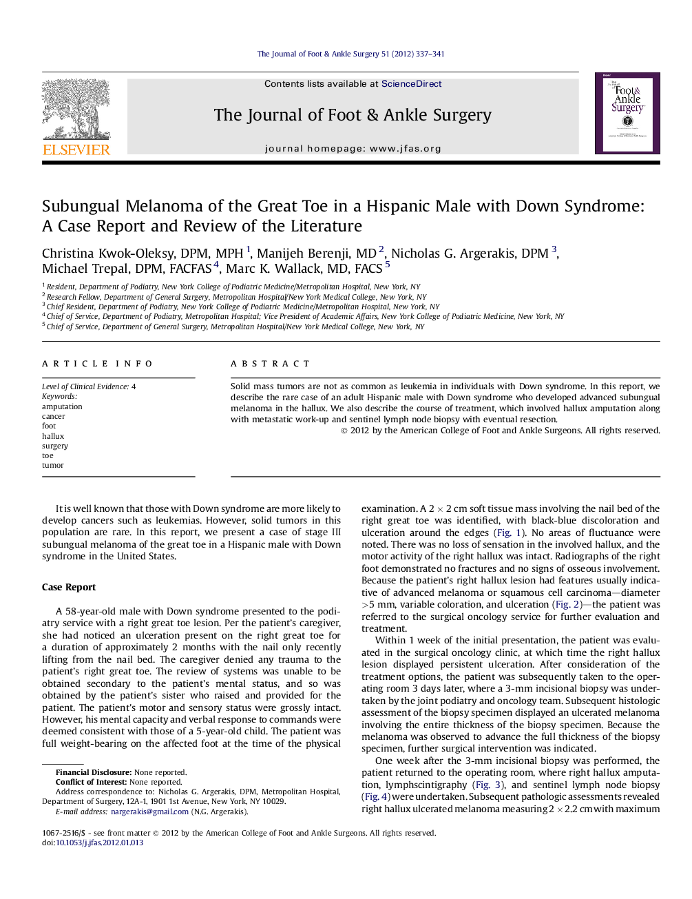 Subungual Melanoma of the Great Toe in a Hispanic Male with Down Syndrome: A Case Report and Review of the Literature 