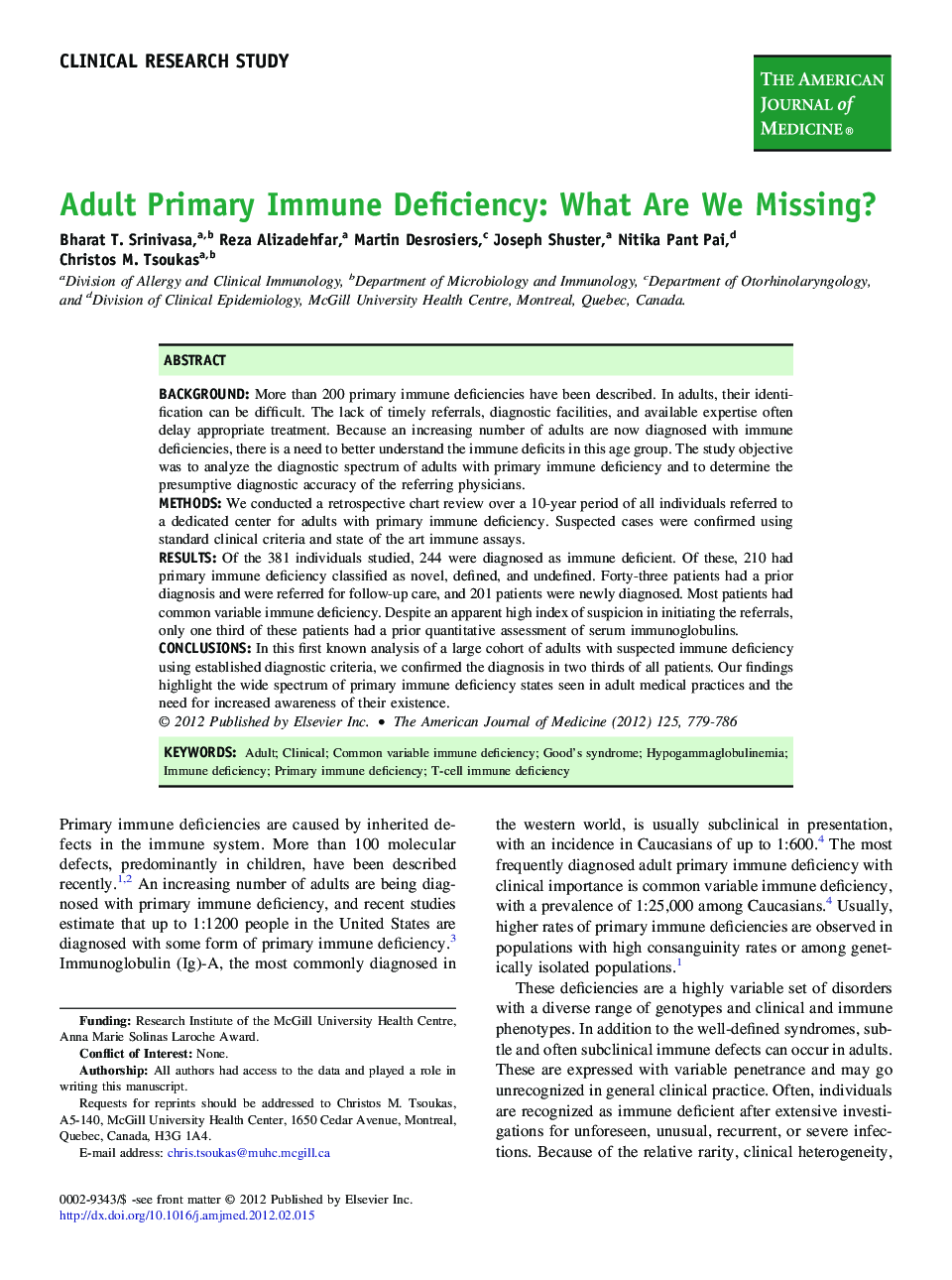Adult Primary Immune Deficiency: What Are We Missing? 