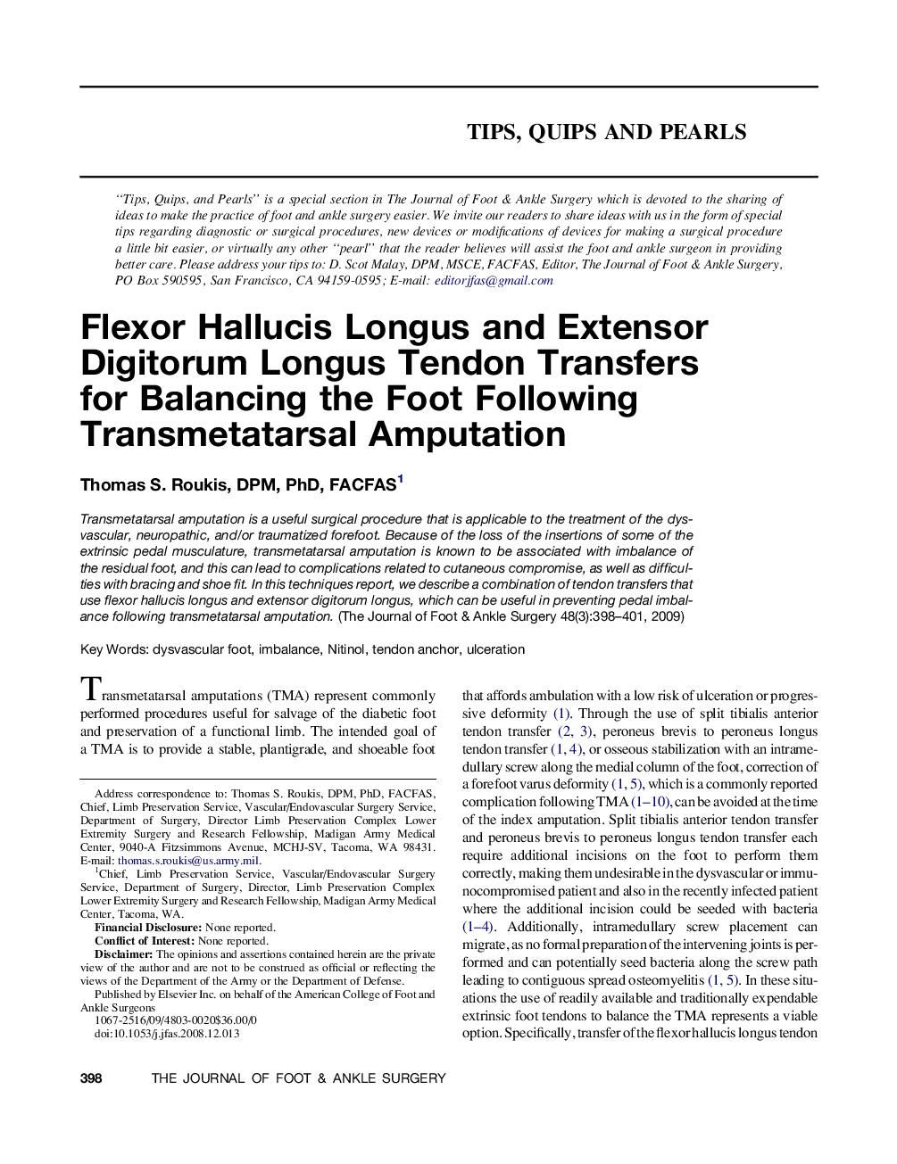 Flexor Hallucis Longus and Extensor Digitorum Longus Tendon Transfers for Balancing the Foot Following Transmetatarsal Amputation 