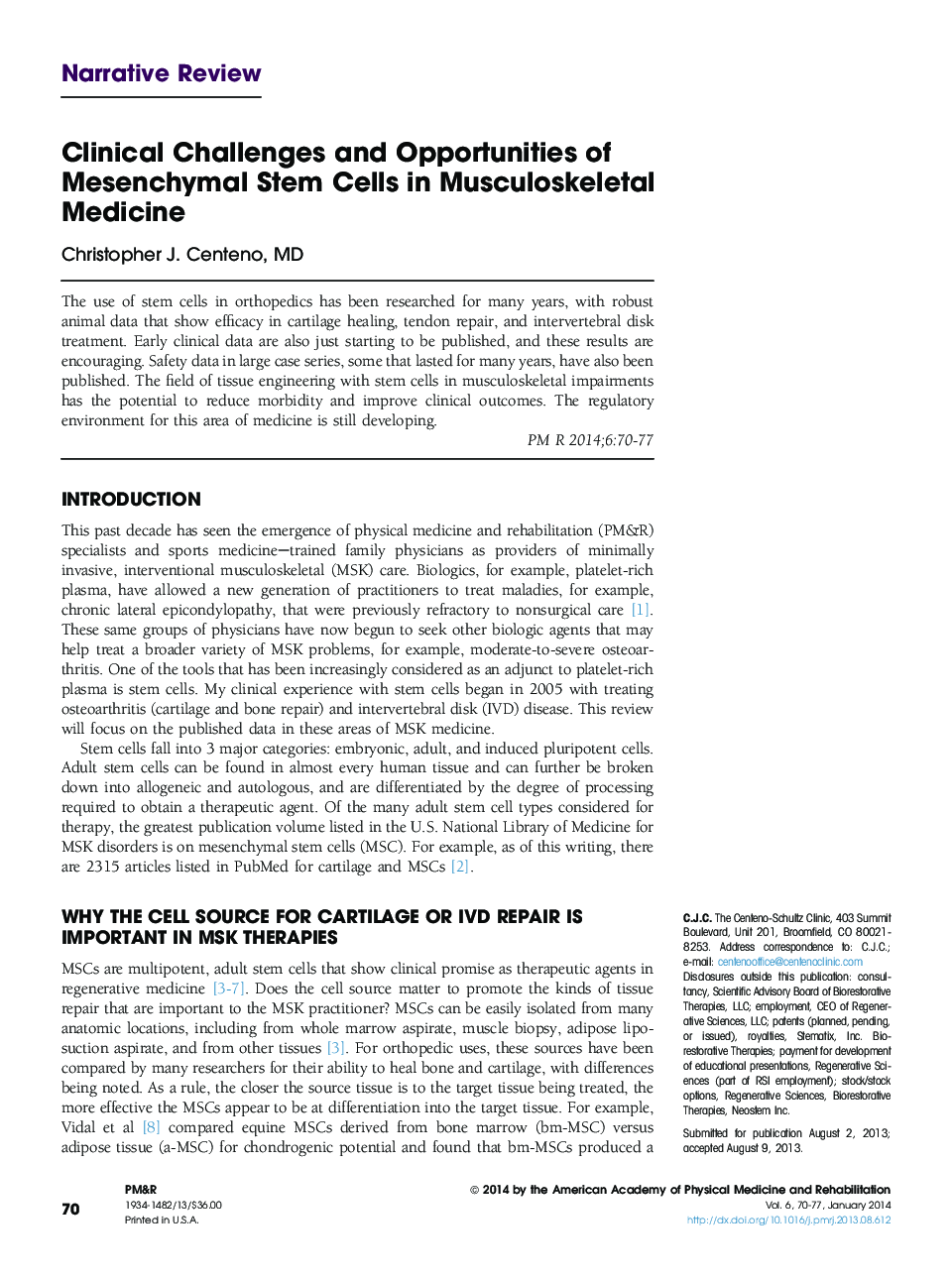 Clinical Challenges and Opportunities of Mesenchymal Stem Cells in Musculoskeletal Medicine