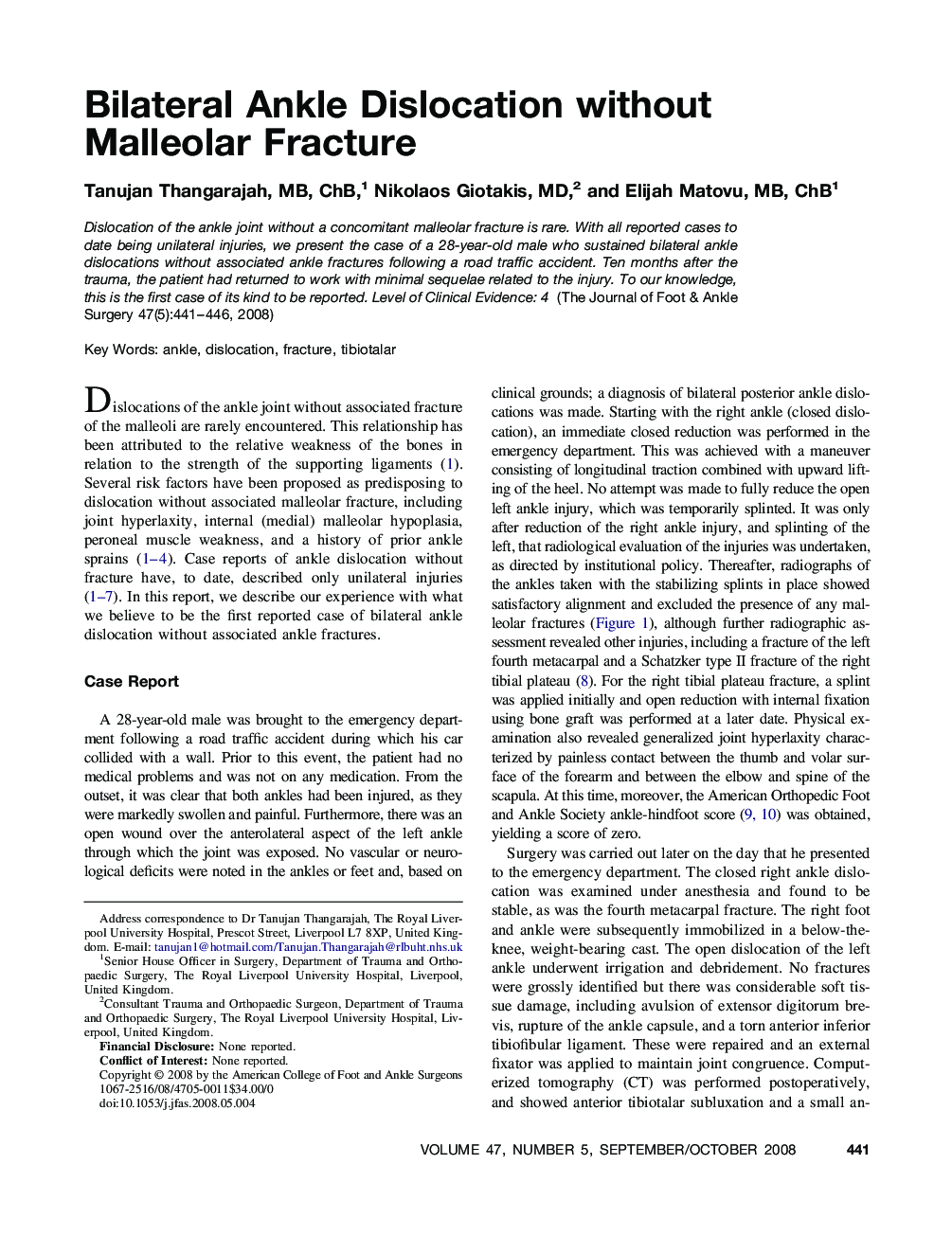 Bilateral Ankle Dislocation without Malleolar Fracture 