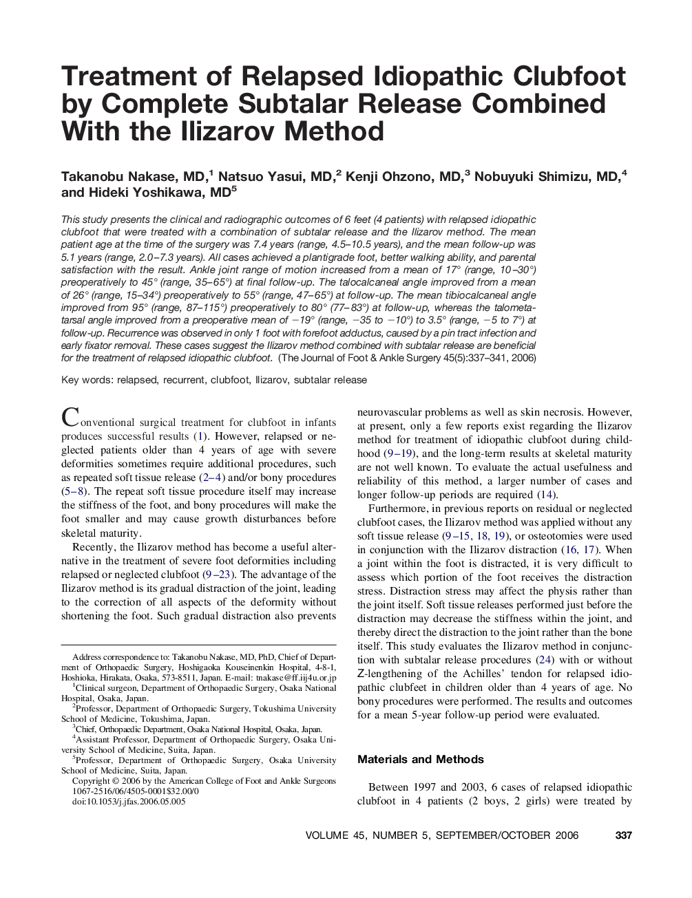 Treatment of Relapsed Idiopathic Clubfoot by Complete Subtalar Release Combined With the Ilizarov Method