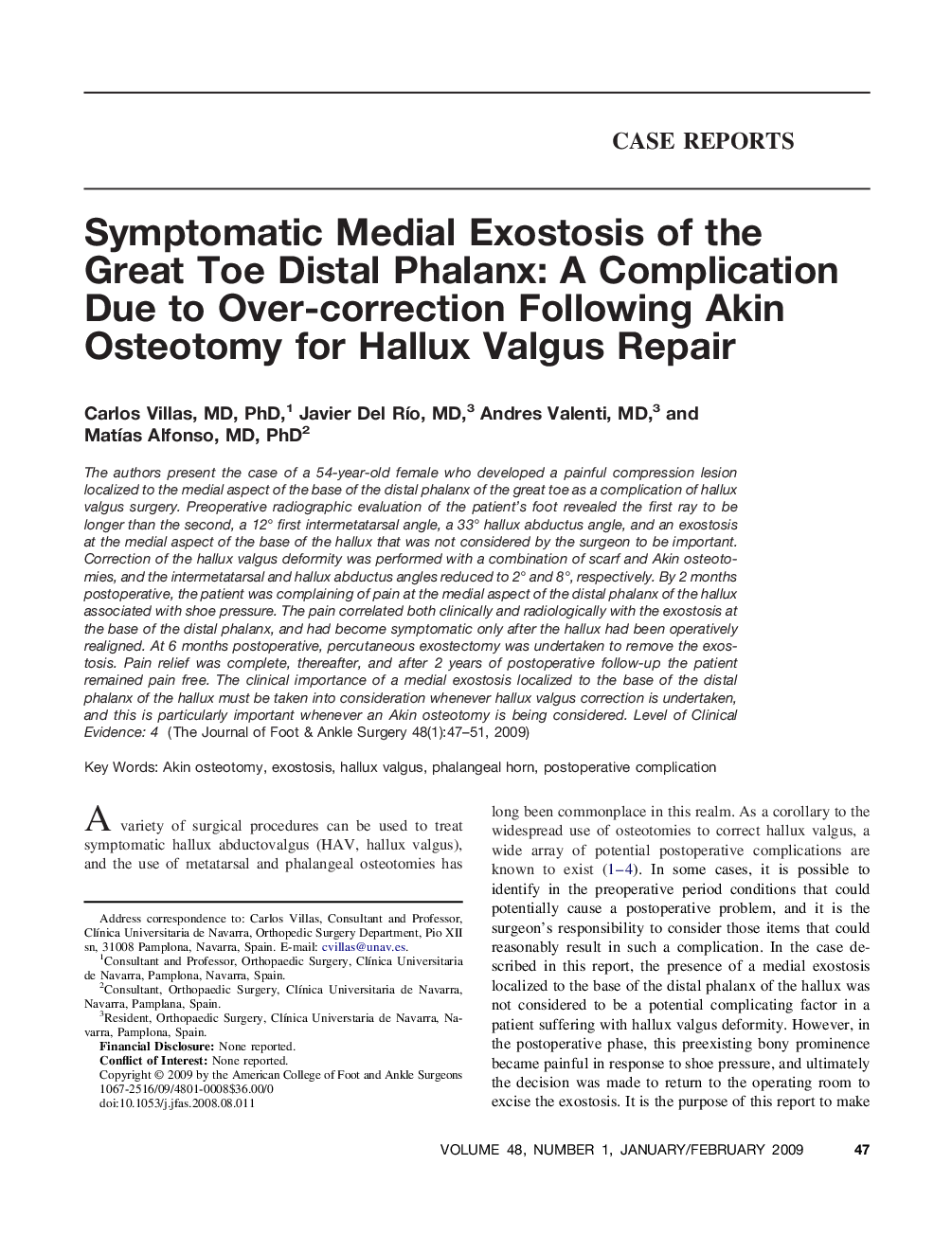 Symptomatic Medial Exostosis of the Great Toe Distal Phalanx: A Complication Due to Over-correction Following Akin Osteotomy for Hallux Valgus Repair 