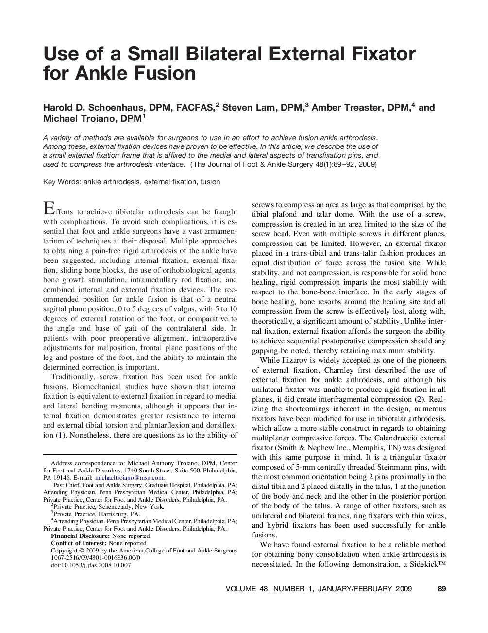 Use of a Small Bilateral External Fixator for Ankle Fusion 