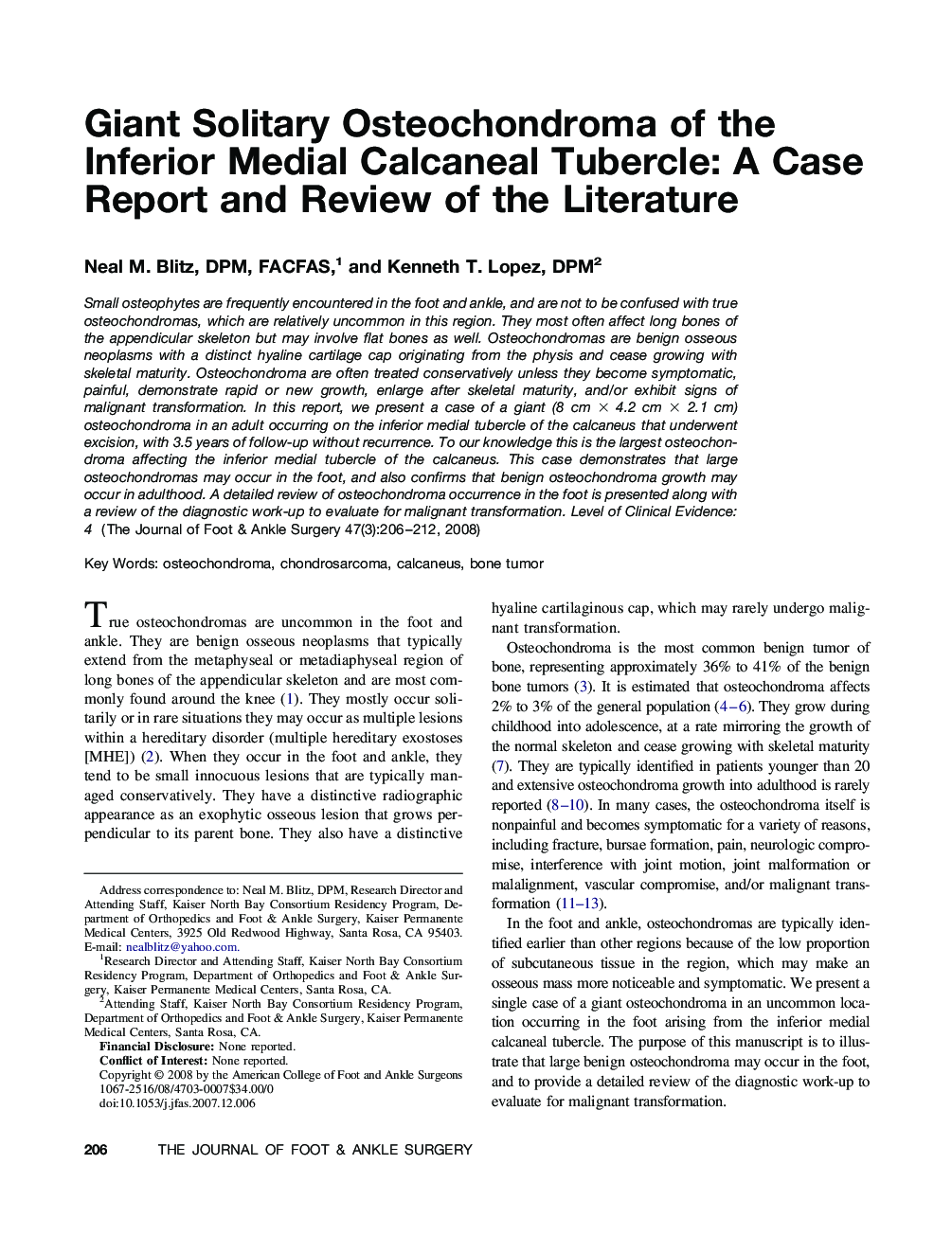 Giant Solitary Osteochondroma of the Inferior Medial Calcaneal Tubercle: A Case Report and Review of the Literature 