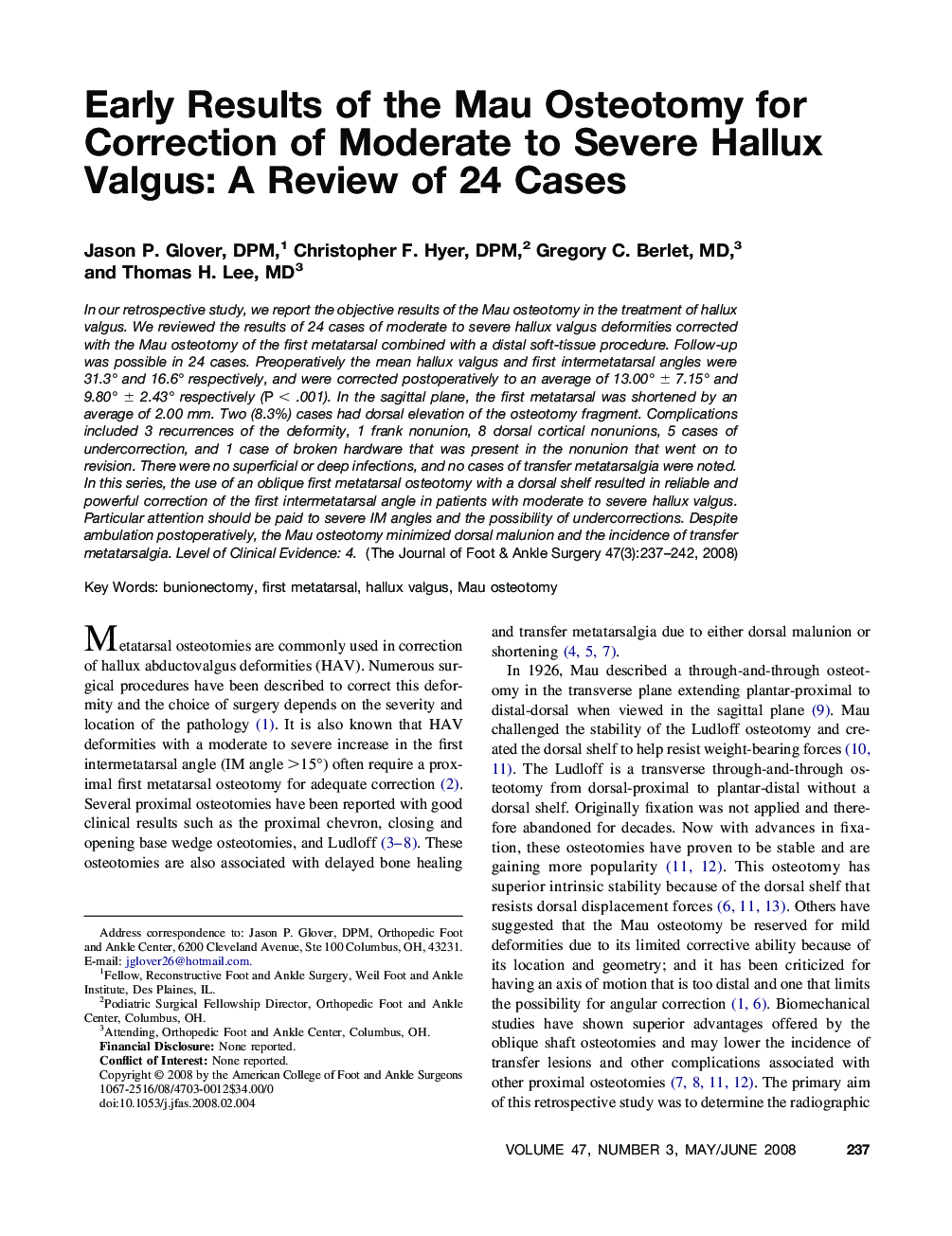 Early Results of the Mau Osteotomy for Correction of Moderate to Severe Hallux Valgus: A Review of 24 Cases 