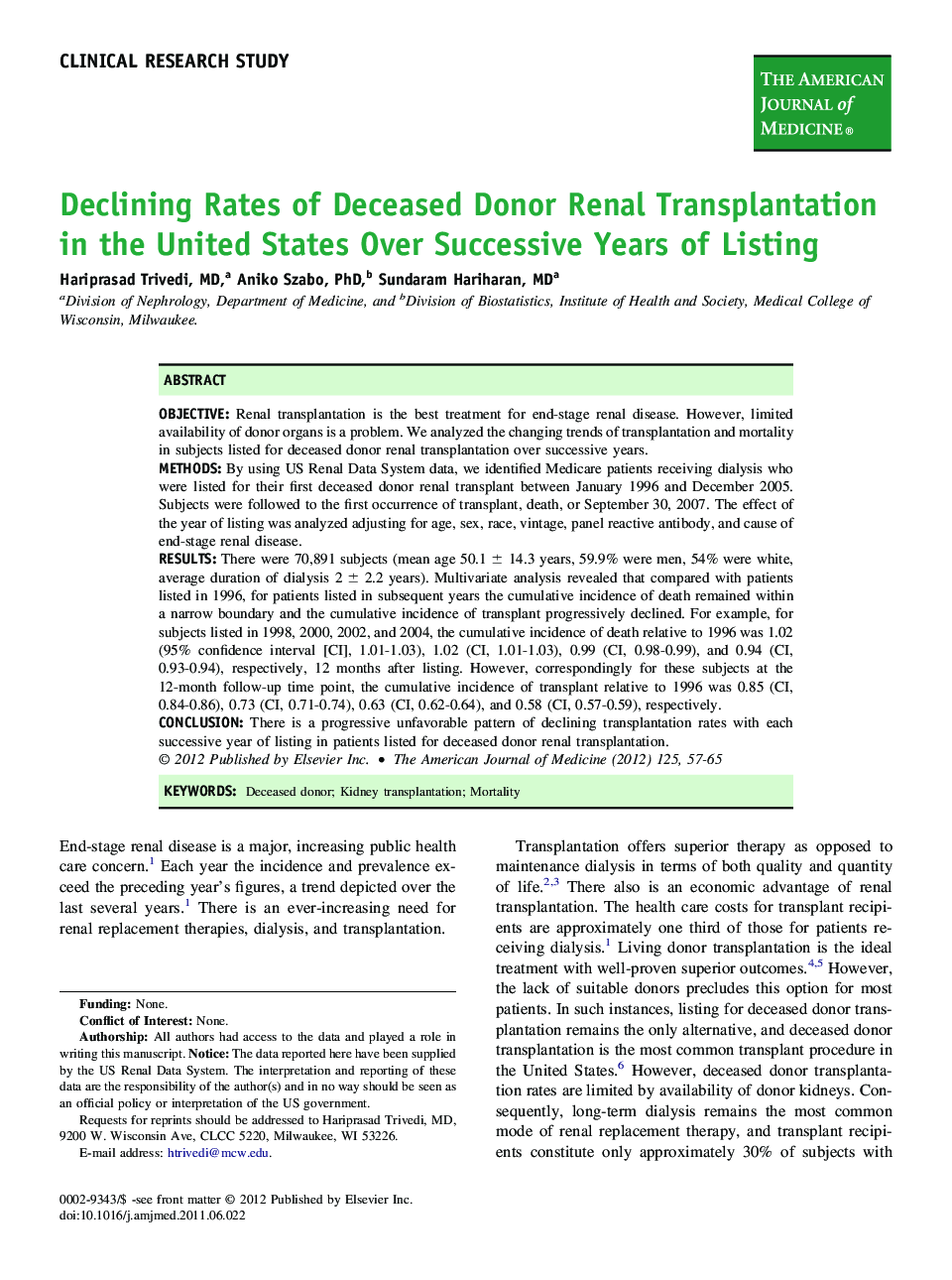 Declining Rates of Deceased Donor Renal Transplantation in the United States Over Successive Years of Listing 