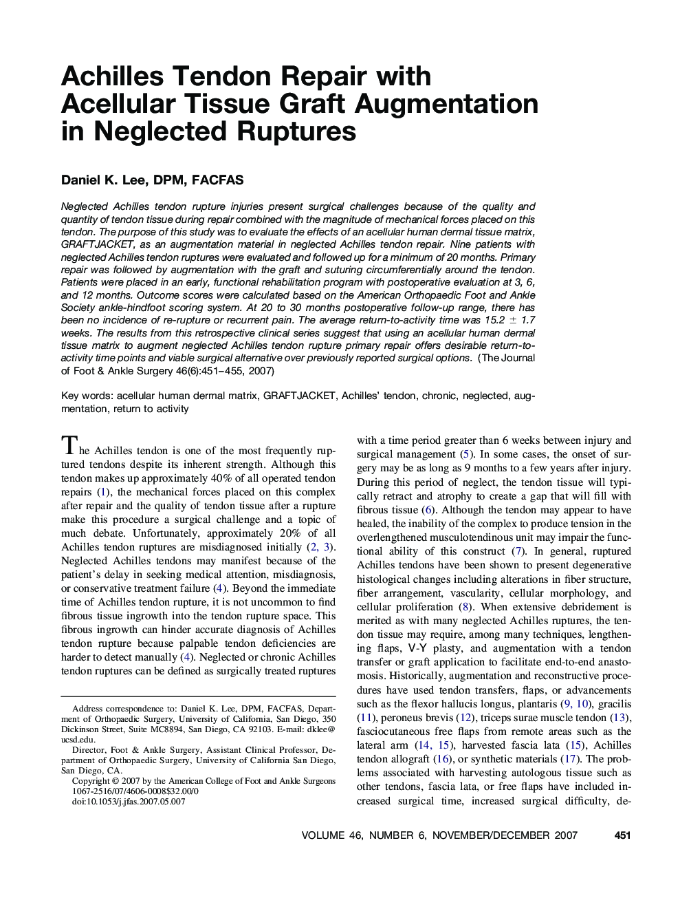 Achilles Tendon Repair with Acellular Tissue Graft Augmentation in Neglected Ruptures