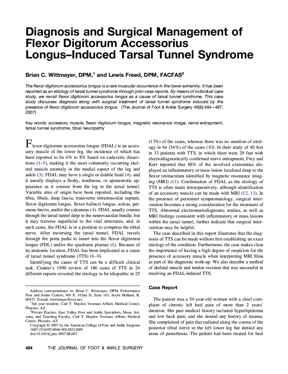 Diagnosis and Surgical Management of Flexor Digitorum Accessorius Longus–Induced Tarsal Tunnel Syndrome