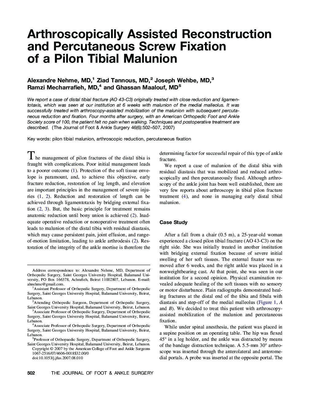 Arthroscopically Assisted Reconstruction and Percutaneous Screw Fixation of a Pilon Tibial Malunion