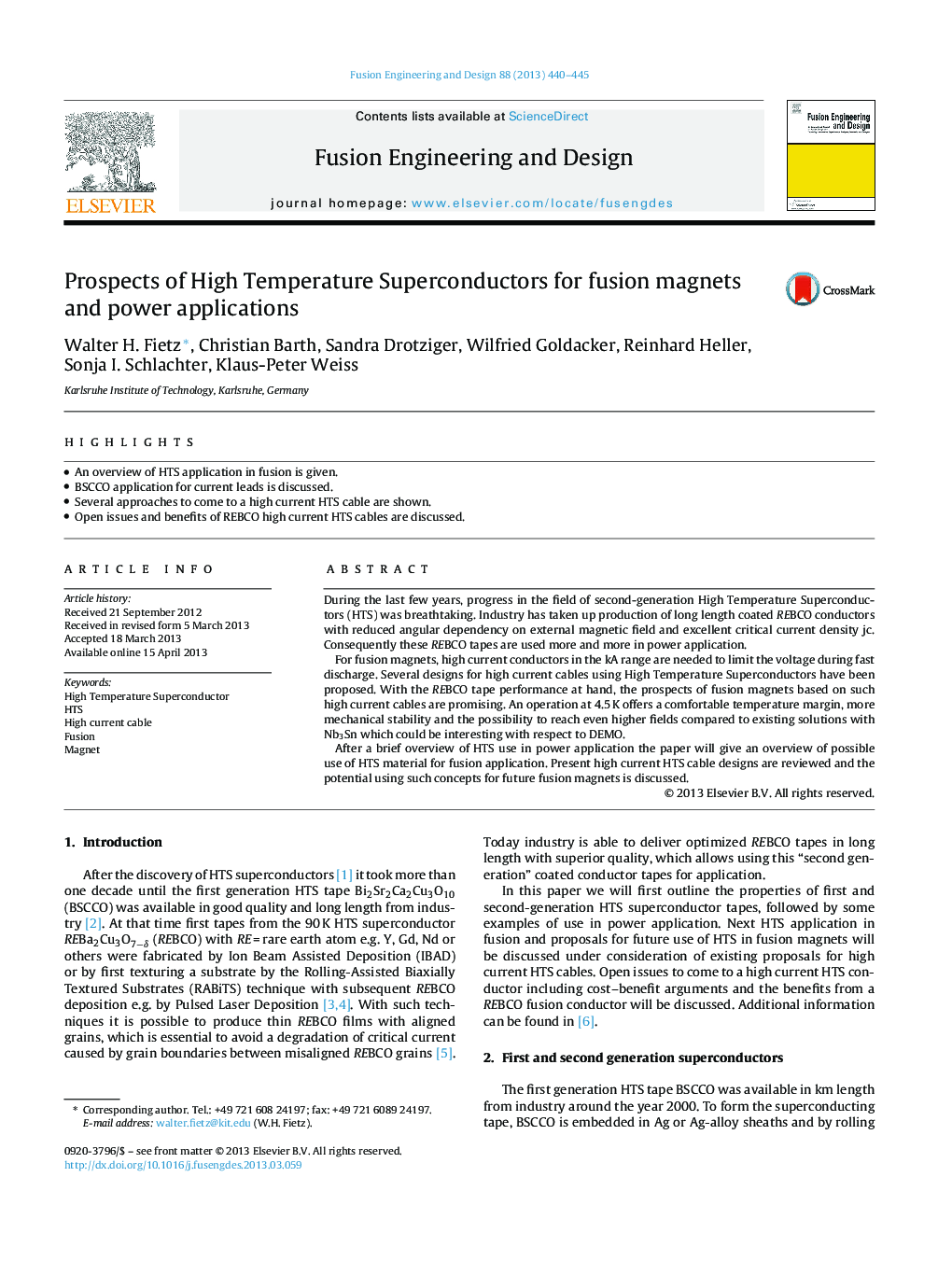 Prospects of High Temperature Superconductors for fusion magnets and power applications