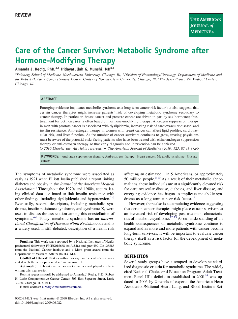 Care of the Cancer Survivor: Metabolic Syndrome after Hormone-Modifying Therapy