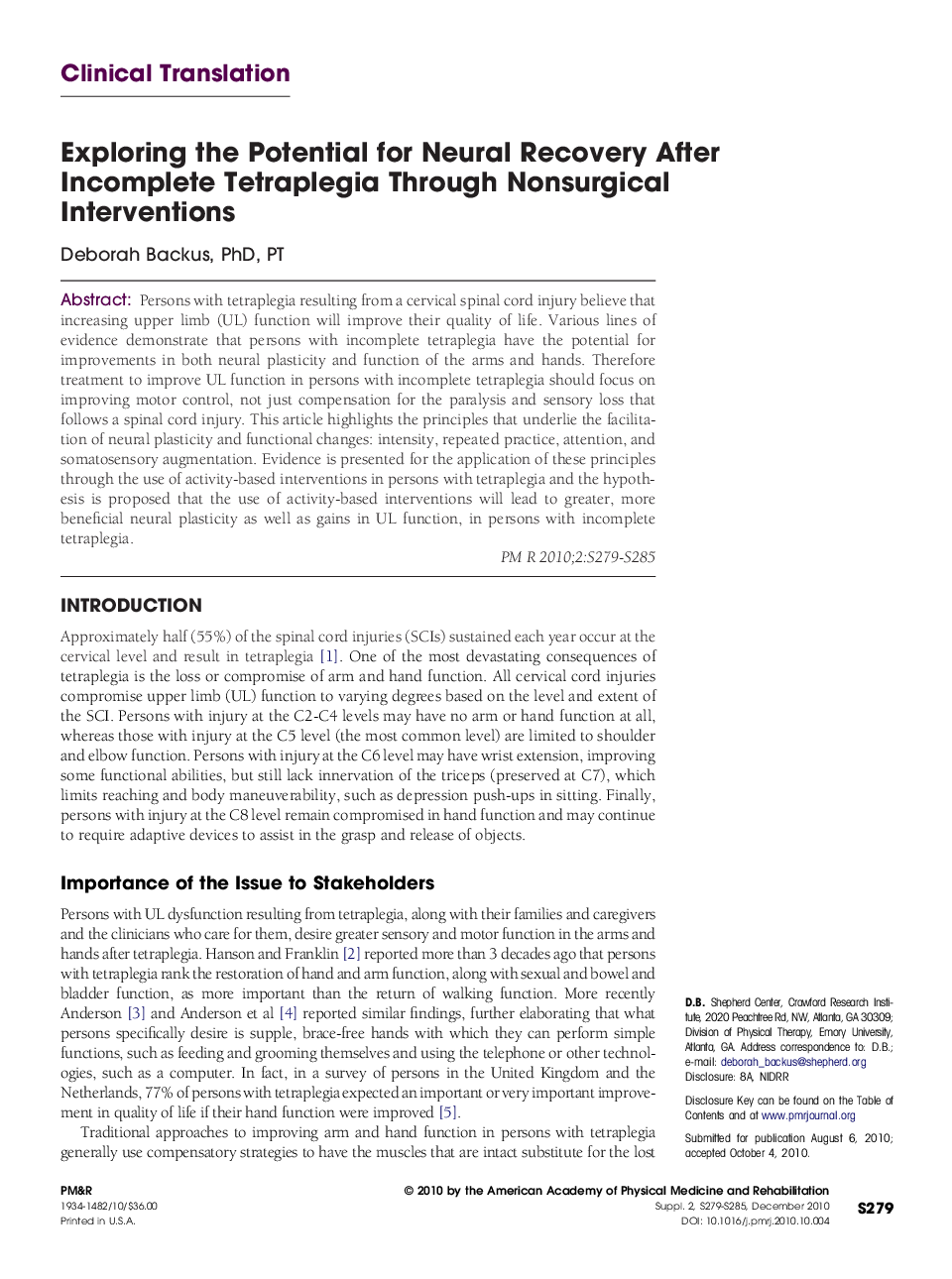 Exploring the Potential for Neural Recovery After Incomplete Tetraplegia Through Nonsurgical Interventions 