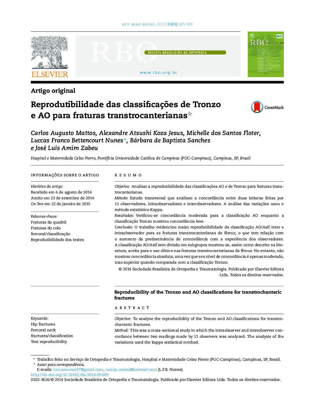 Reprodutibilidade das classificações de Tronzo e AO para fraturas transtrocanterianas 