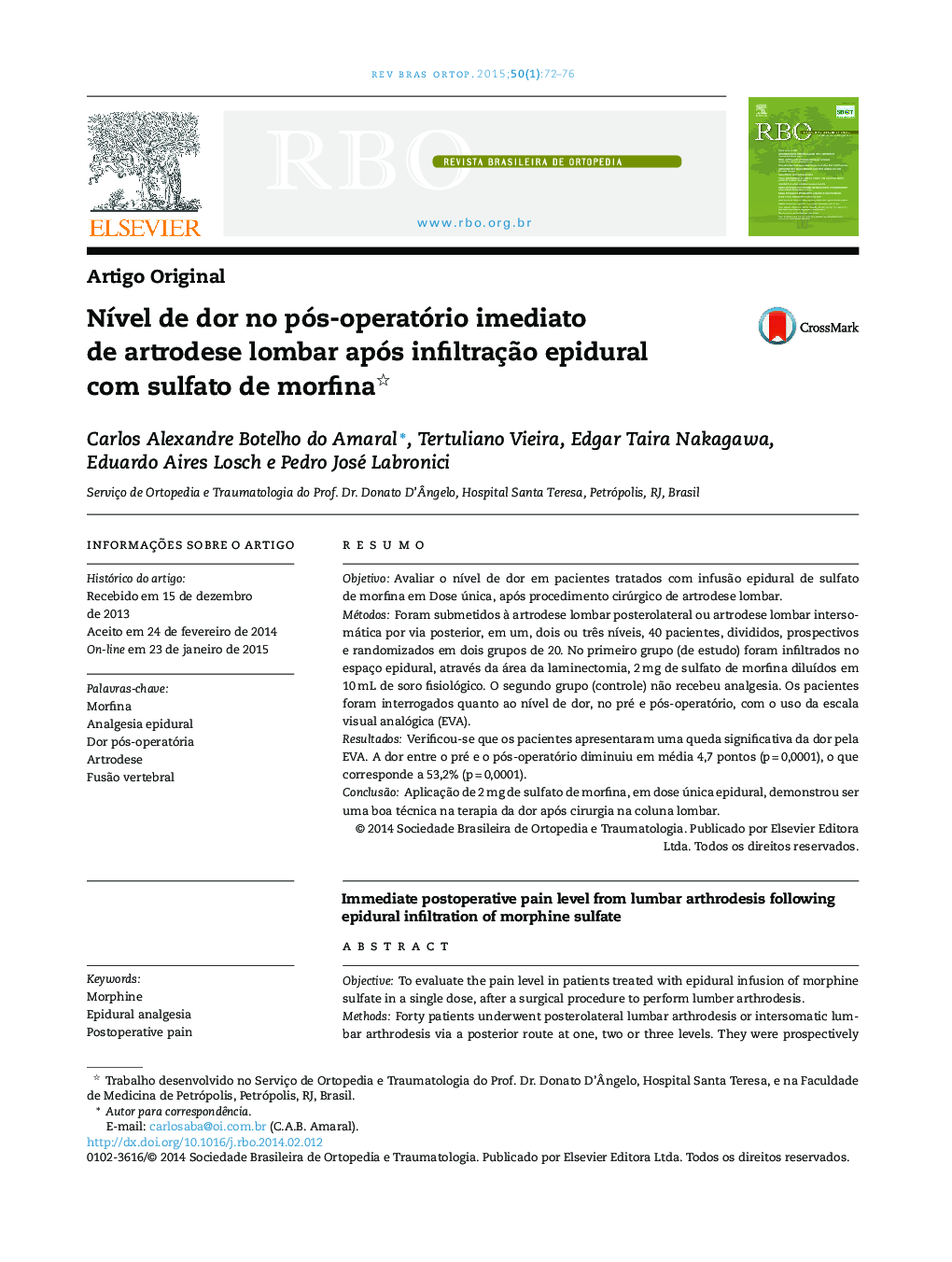 Nível de dor no pós‐operatório imediato de artrodese lombar após infiltração epidural com sulfato de morfina 