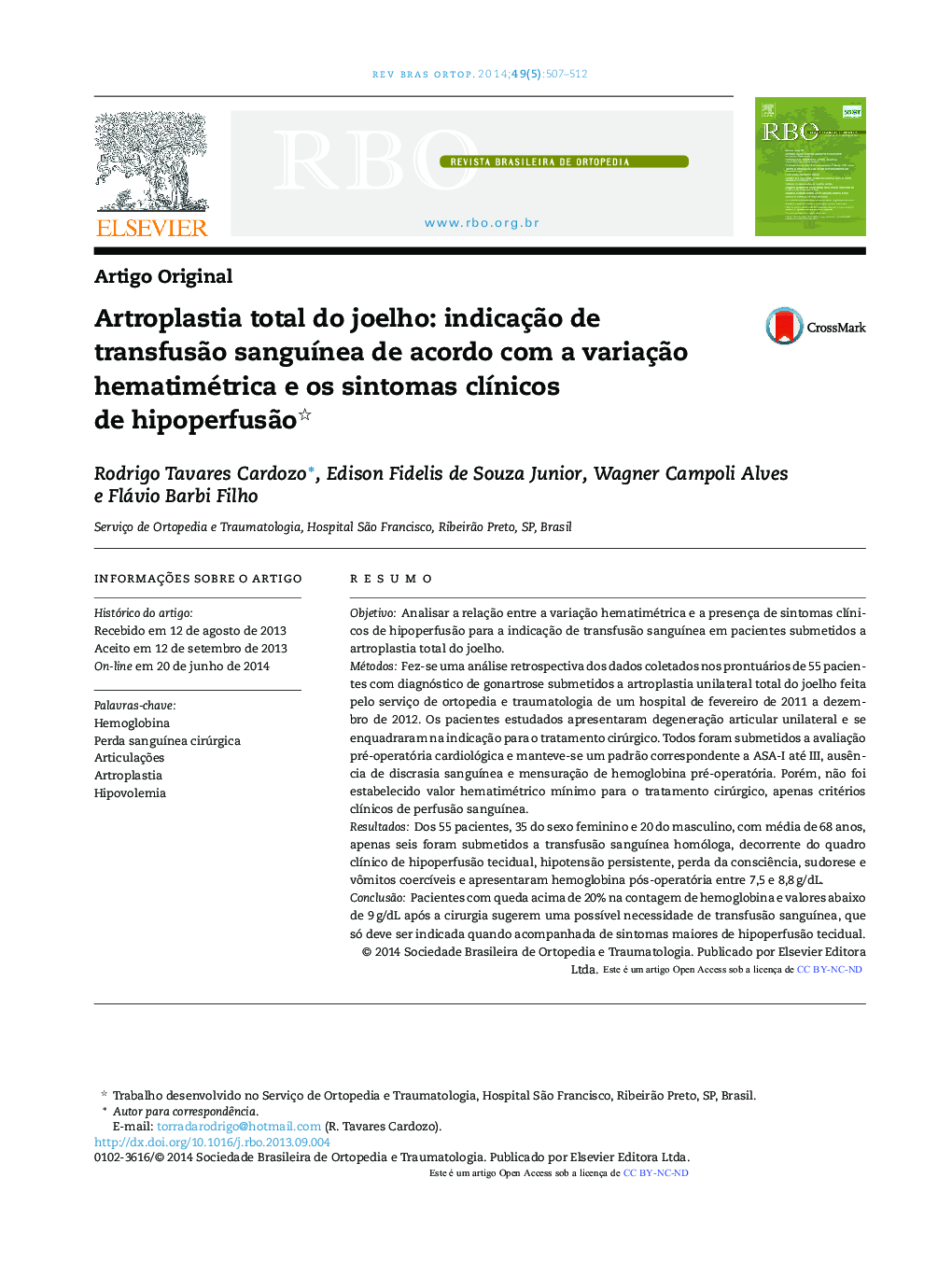 Artroplastia total do joelho: indicação de transfusão sanguínea de acordo com a variação hematimétrica e os sintomas clínicos de hipoperfusão 