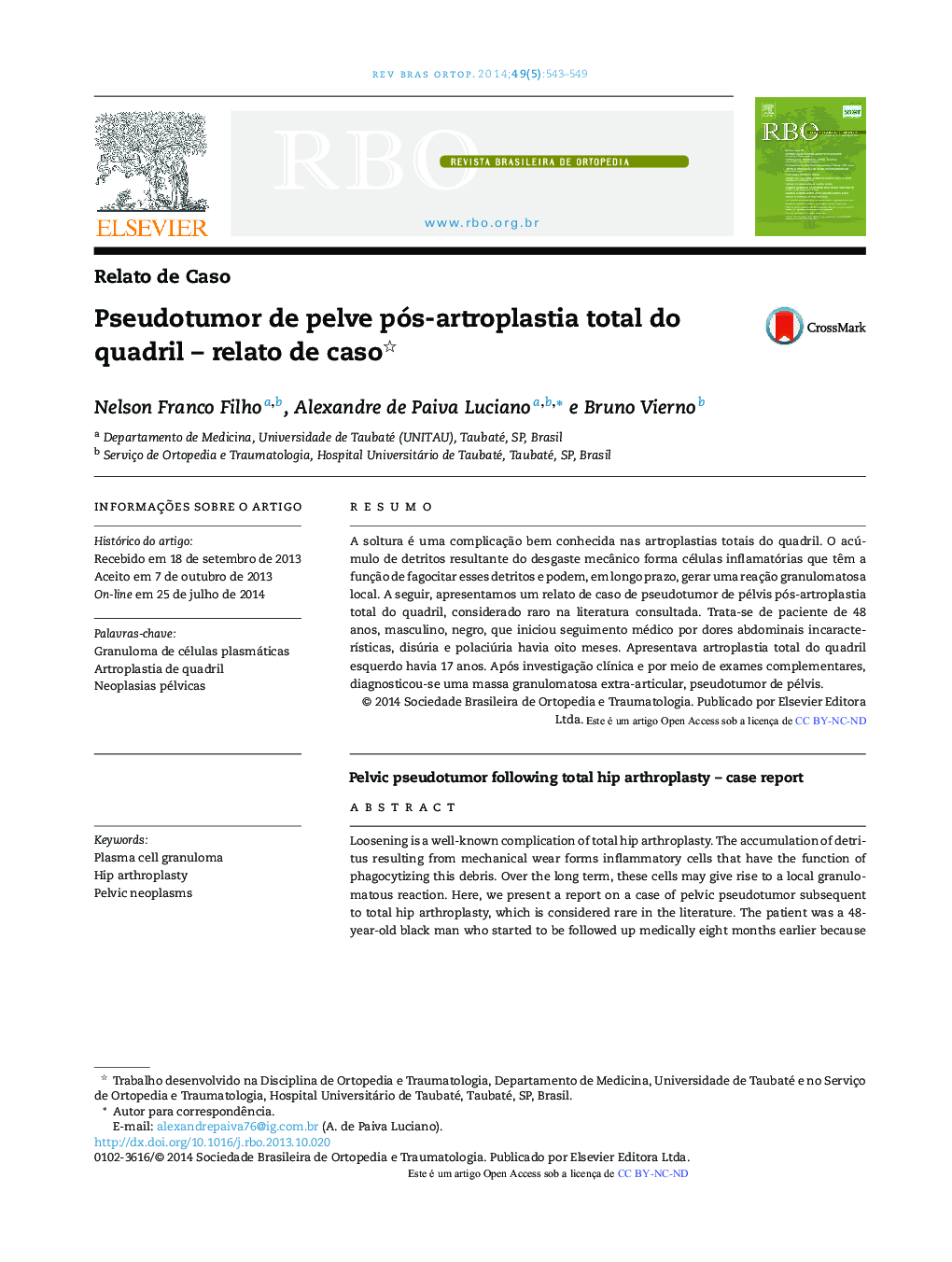 Pseudotumor de pelve pós‐artroplastia total do quadril – relato de caso 