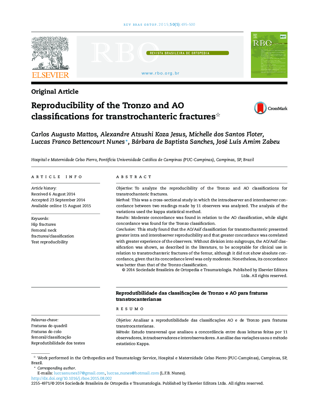 Reproducibility of the Tronzo and AO classifications for transtrochanteric fractures 