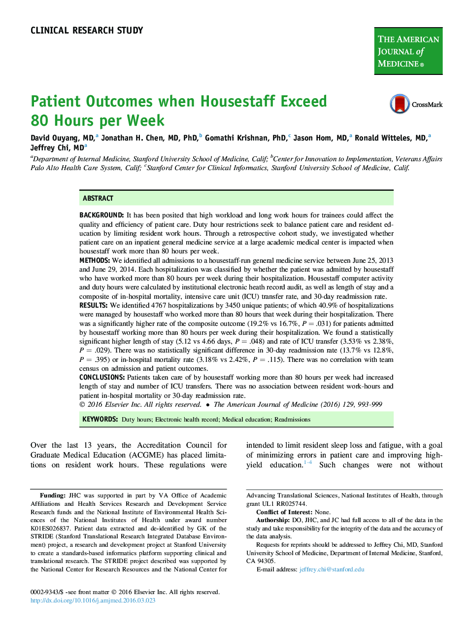 Patient Outcomes when Housestaff Exceed 80 Hours per Week