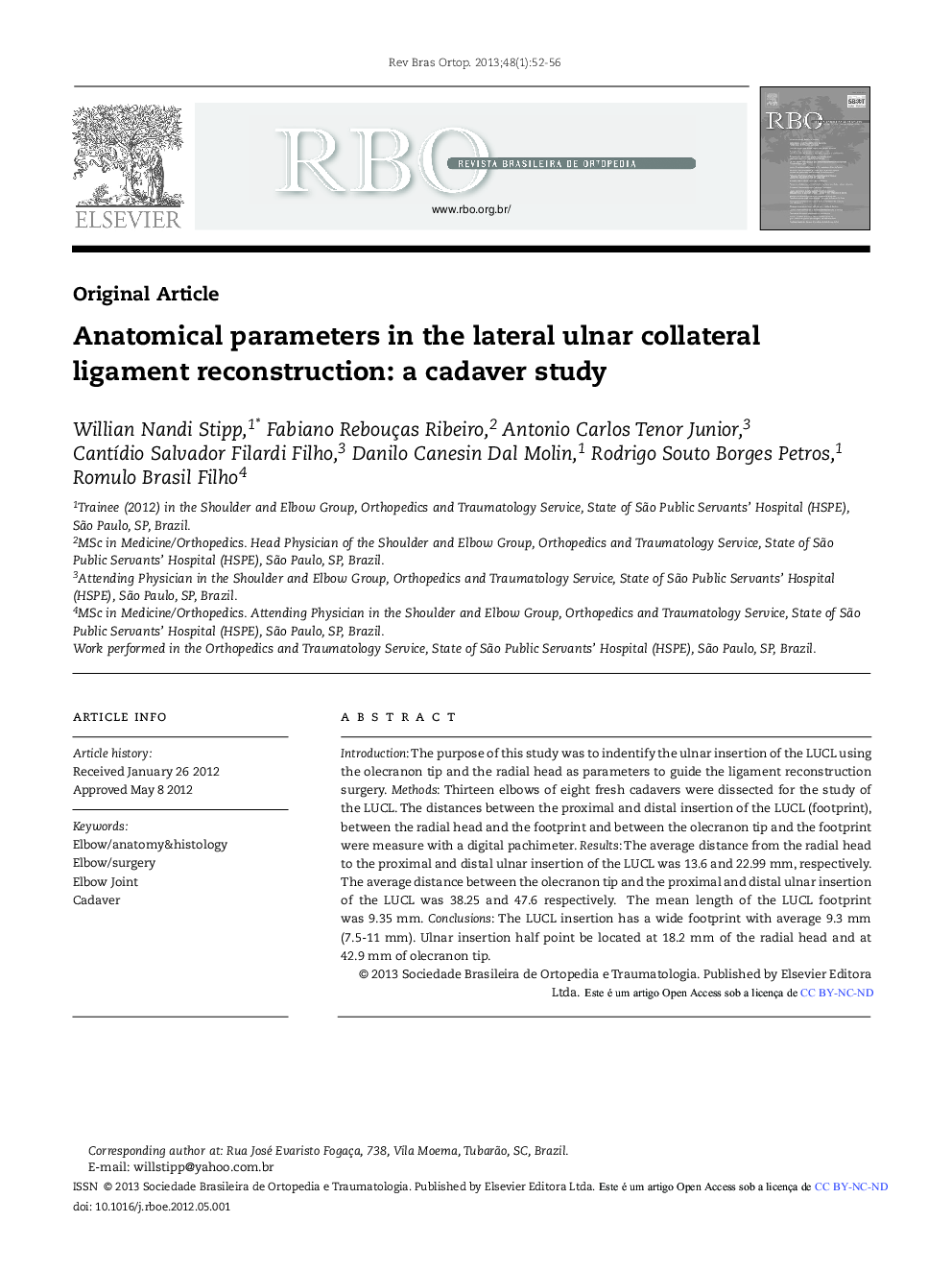 Anatomical parameters in the lateral ulnar collateral ligament reconstruction: a cadaver study *