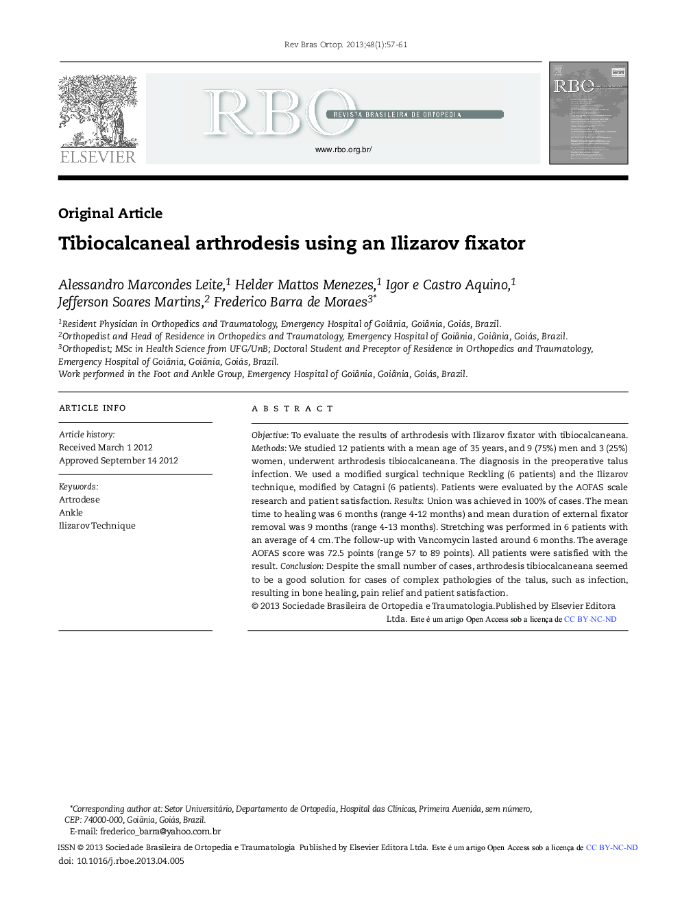 Tibiocalcaneal arthrodesis using an Ilizarov fixator *