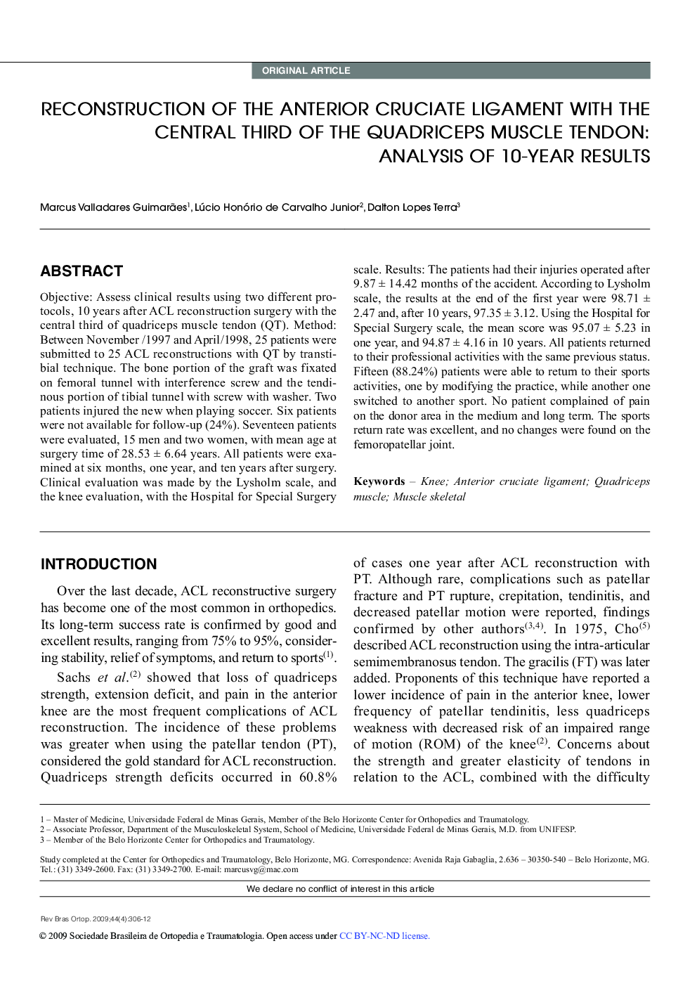 RECONSTRUCTION OF THE ANTERIOR CRUCIATE LIGAMENT WITH THE CENTRAL THIRD OF THE QUADRICEPS MUSCLE TENDON: ANALYSIS OF 10-YEAR RESULTS 