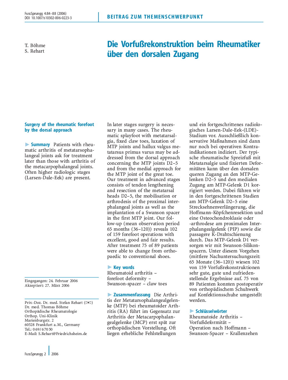 Die Vorfußrekonstruktion beim Rheumatiker über den dorsalen Zugang