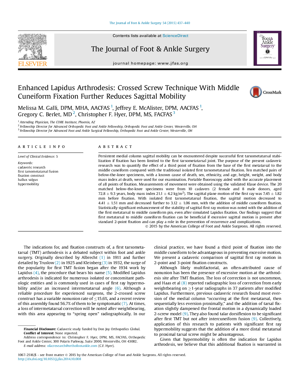 Enhanced Lapidus Arthrodesis: Crossed Screw Technique With Middle Cuneiform Fixation Further Reduces Sagittal Mobility 