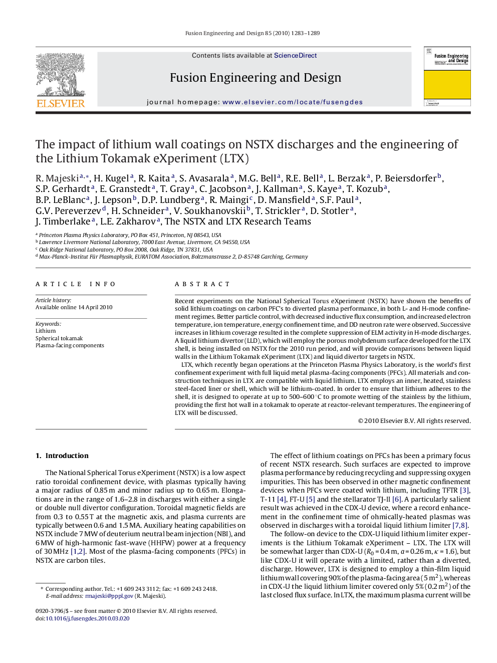 The impact of lithium wall coatings on NSTX discharges and the engineering of the Lithium Tokamak eXperiment (LTX)