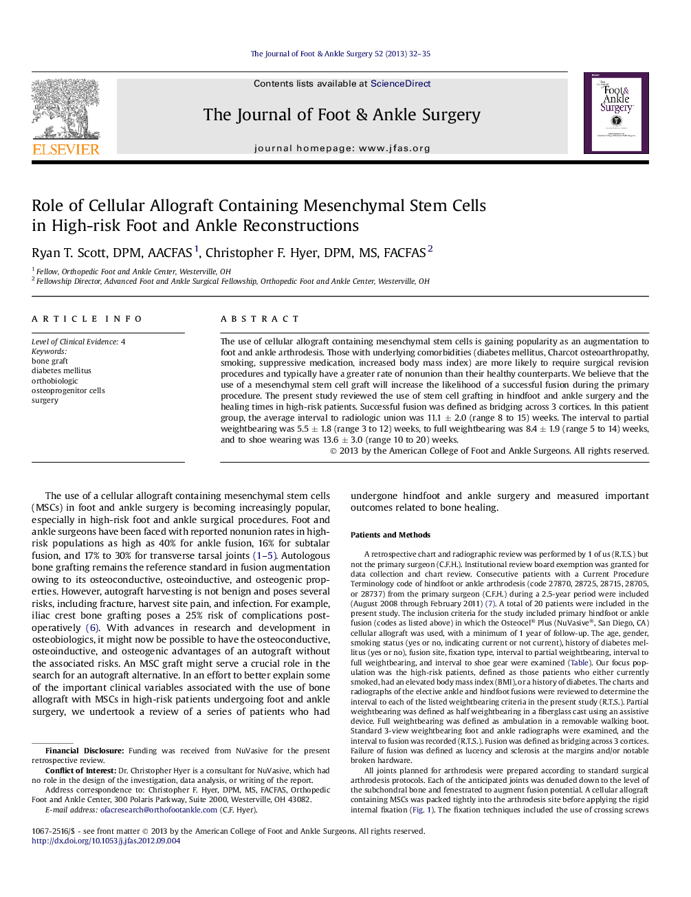 Role of Cellular Allograft Containing Mesenchymal Stem Cells in High-risk Foot and Ankle Reconstructions 