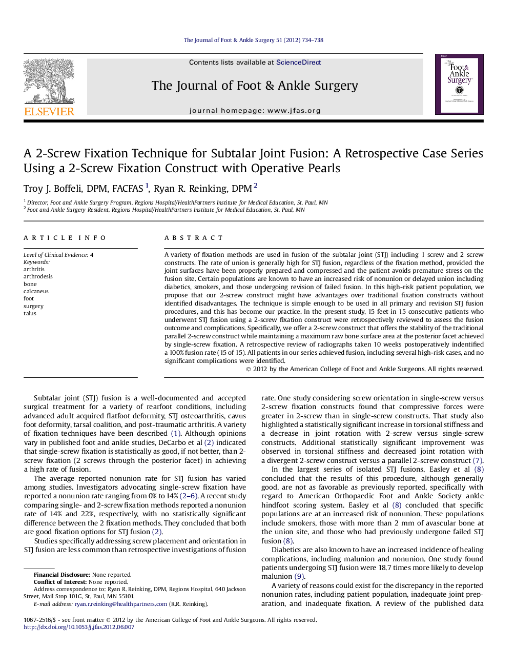 A 2-Screw Fixation Technique for Subtalar Joint Fusion: A Retrospective Case Series Using a 2-Screw Fixation Construct with Operative Pearls 