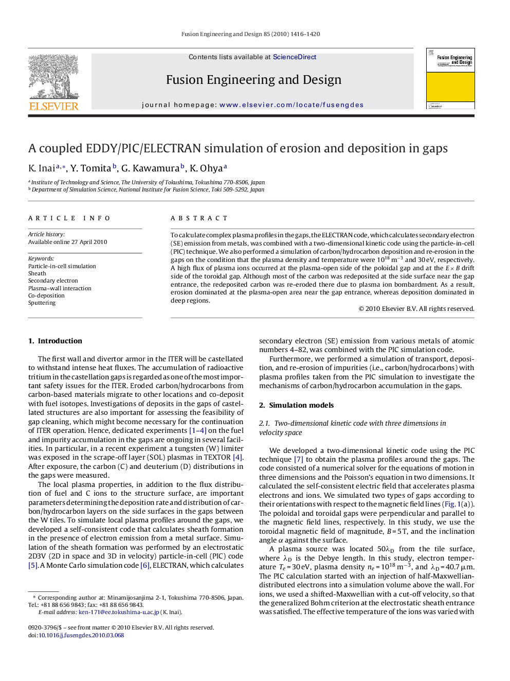 A coupled EDDY/PIC/ELECTRAN simulation of erosion and deposition in gaps