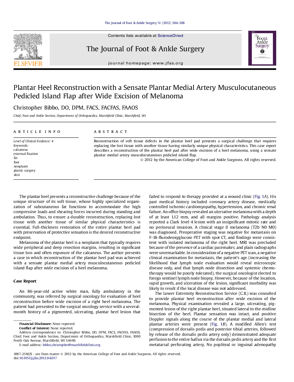 Plantar Heel Reconstruction with a Sensate Plantar Medial Artery Musculocutaneous Pedicled Island Flap after Wide Excision of Melanoma 