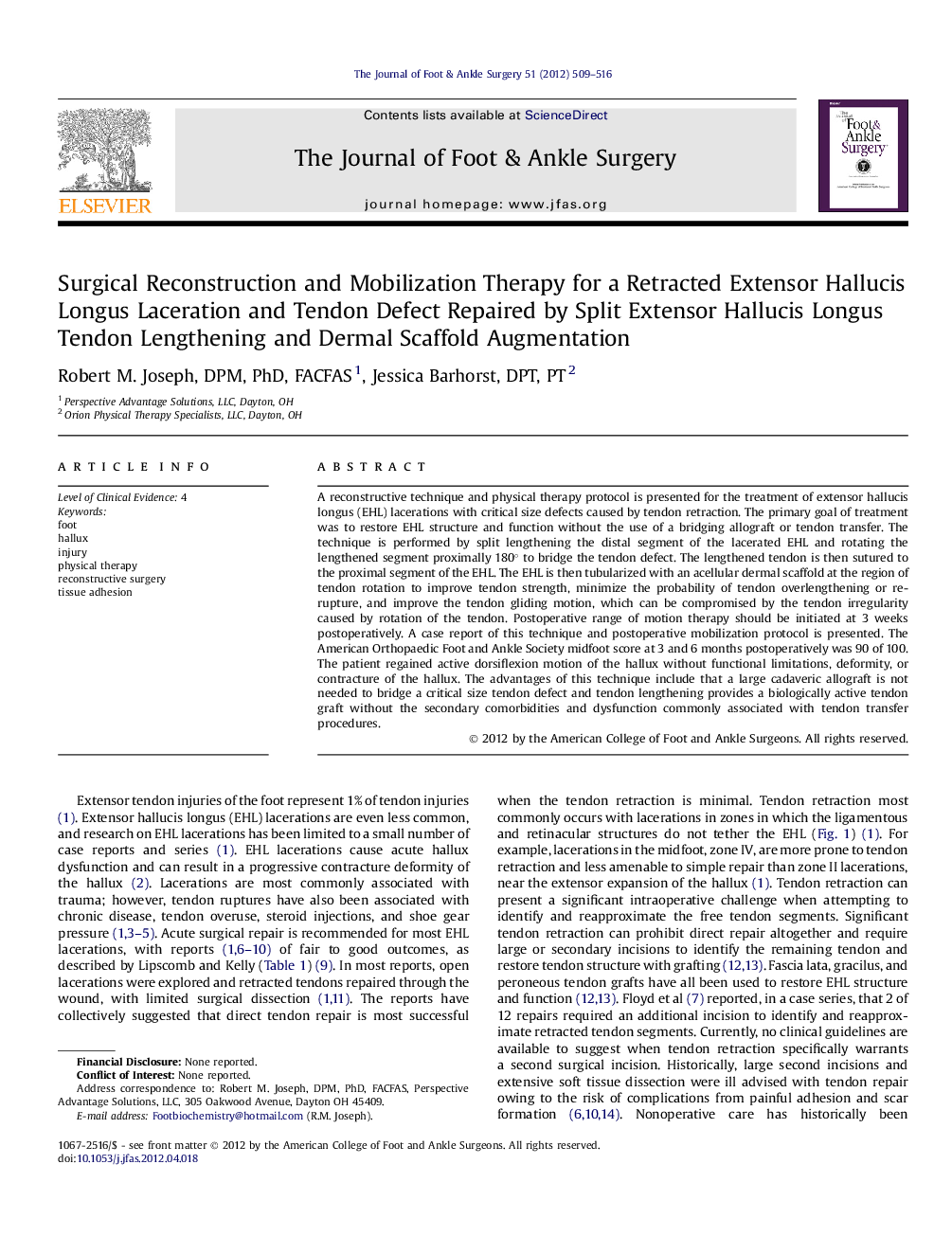 Surgical Reconstruction and Mobilization Therapy for a Retracted Extensor Hallucis Longus Laceration and Tendon Defect Repaired by Split Extensor Hallucis Longus Tendon Lengthening and Dermal Scaffold Augmentation 