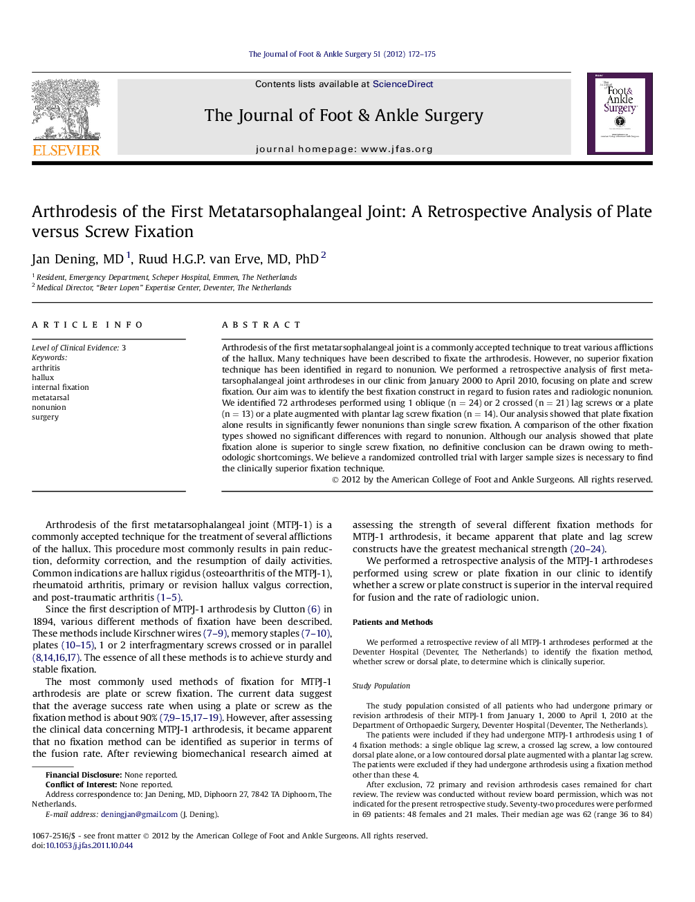 Arthrodesis of the First Metatarsophalangeal Joint: A Retrospective Analysis of Plate versus Screw Fixation 