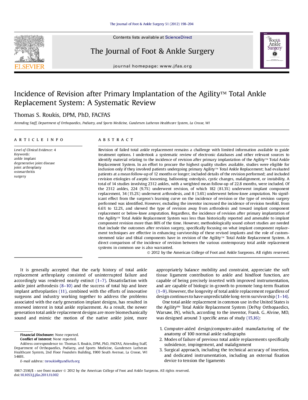 Incidence of Revision after Primary Implantation of the Agility™ Total Ankle Replacement System: A Systematic Review 