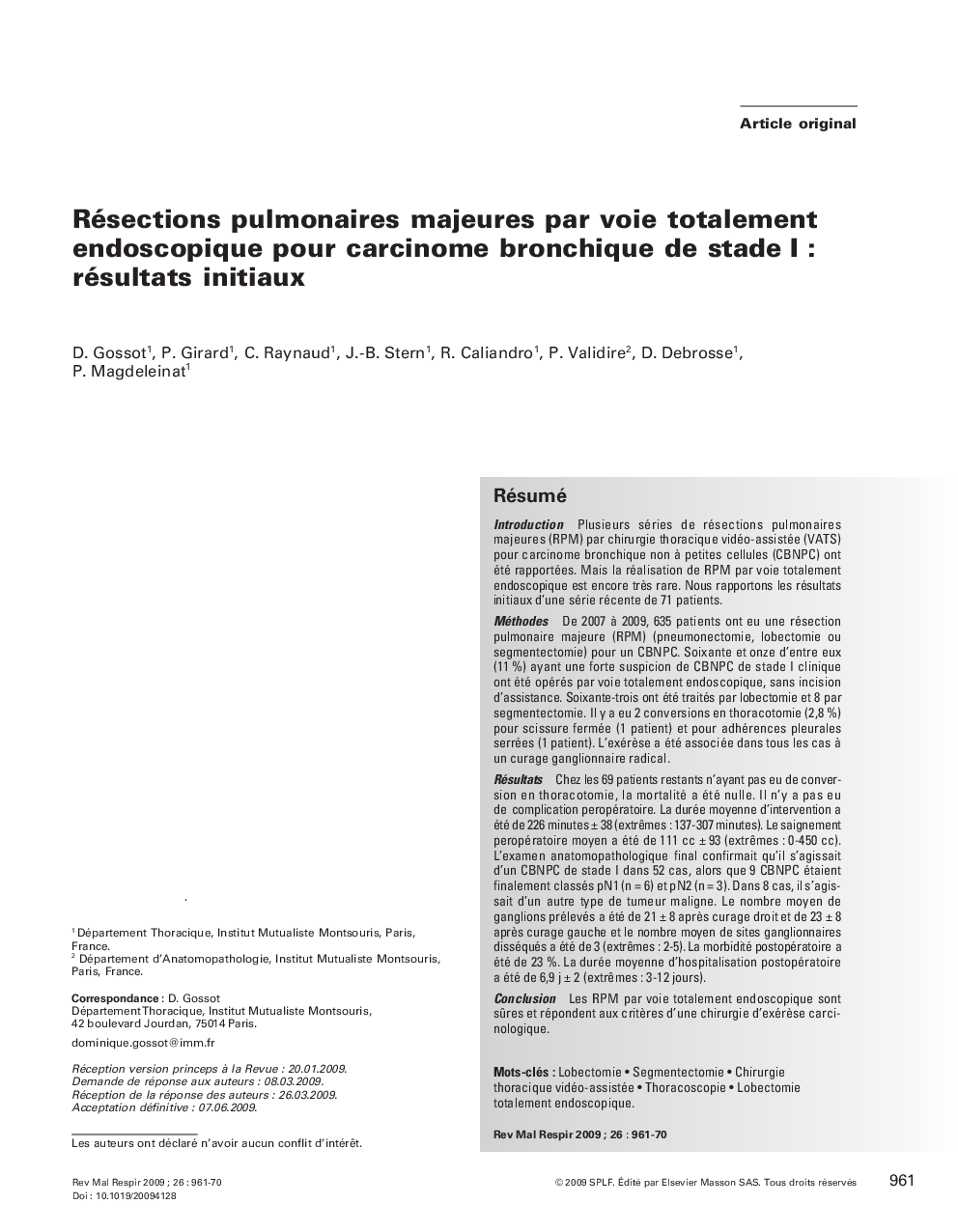 Résections pulmonaires majeures par voie totalement endoscopique pour carcinome bronchique de stade I : résultats initiaux