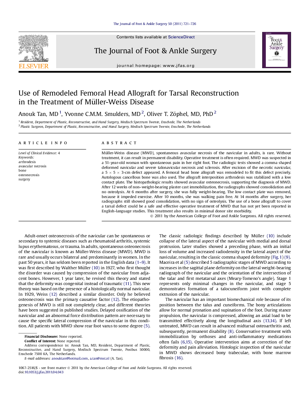 Use of Remodeled Femoral Head Allograft for Tarsal Reconstruction in the Treatment of Müller-Weiss Disease 