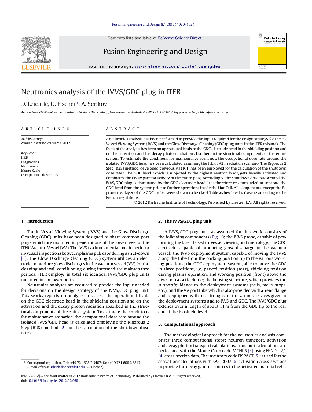 Neutronics analysis of the IVVS/GDC plug in ITER