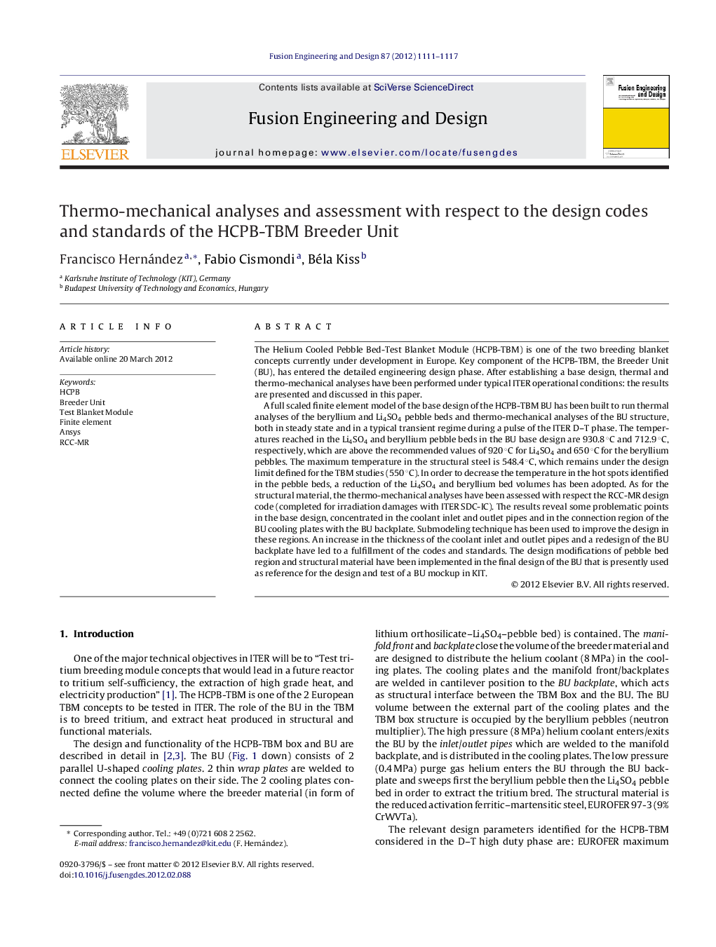 Thermo-mechanical analyses and assessment with respect to the design codes and standards of the HCPB-TBM Breeder Unit