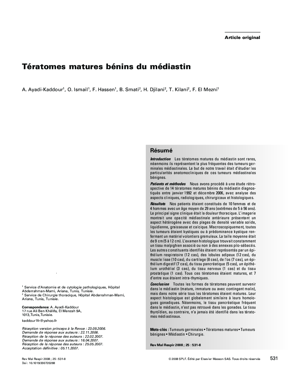 Tératomes matures bénins du médiastin