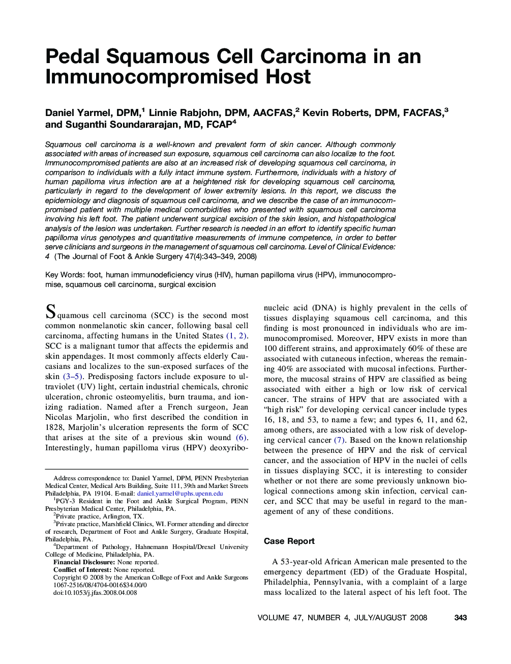 Pedal Squamous Cell Carcinoma in an Immunocompromised Host 