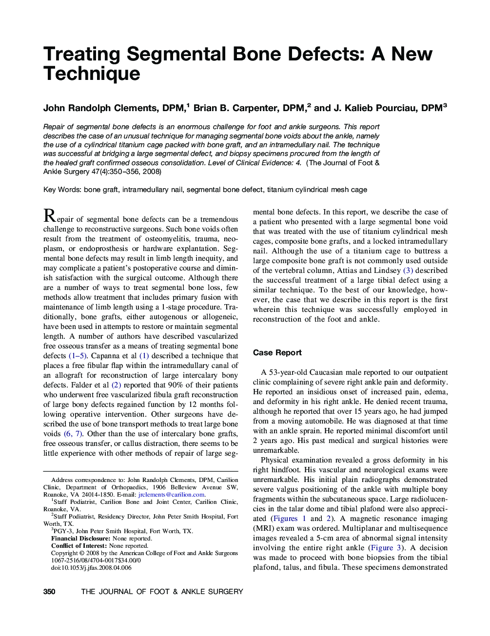 عکس صفحه اول مقاله: Treating Segmental Bone Defects: A New Technique Treating Segmental Bone Defects: A New Technique