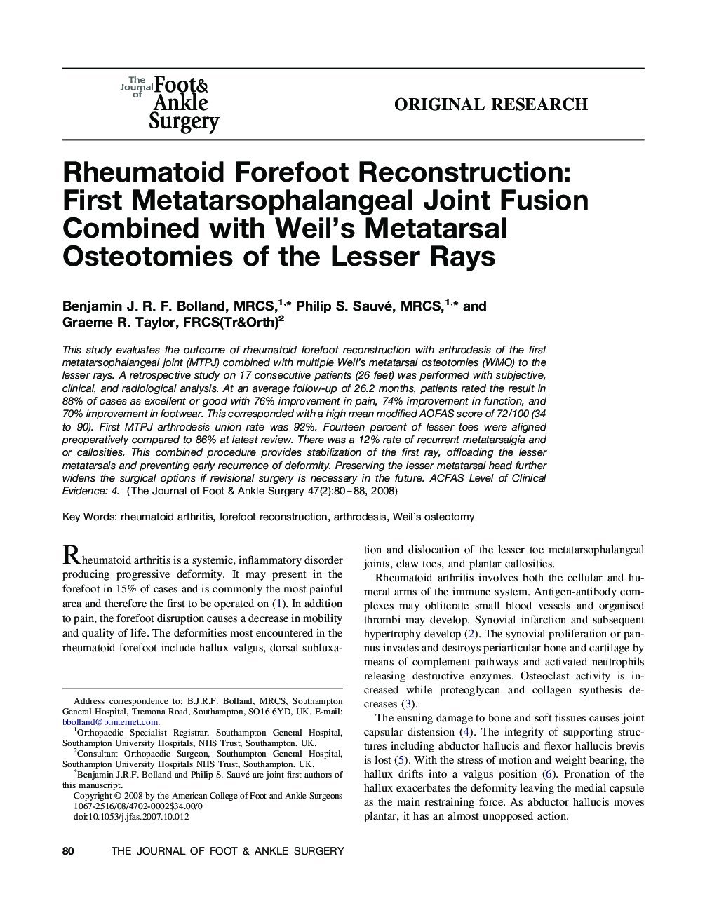 Rheumatoid Forefoot Reconstruction: First Metatarsophalangeal Joint Fusion Combined with Weil’s Metatarsal Osteotomies of the Lesser Rays