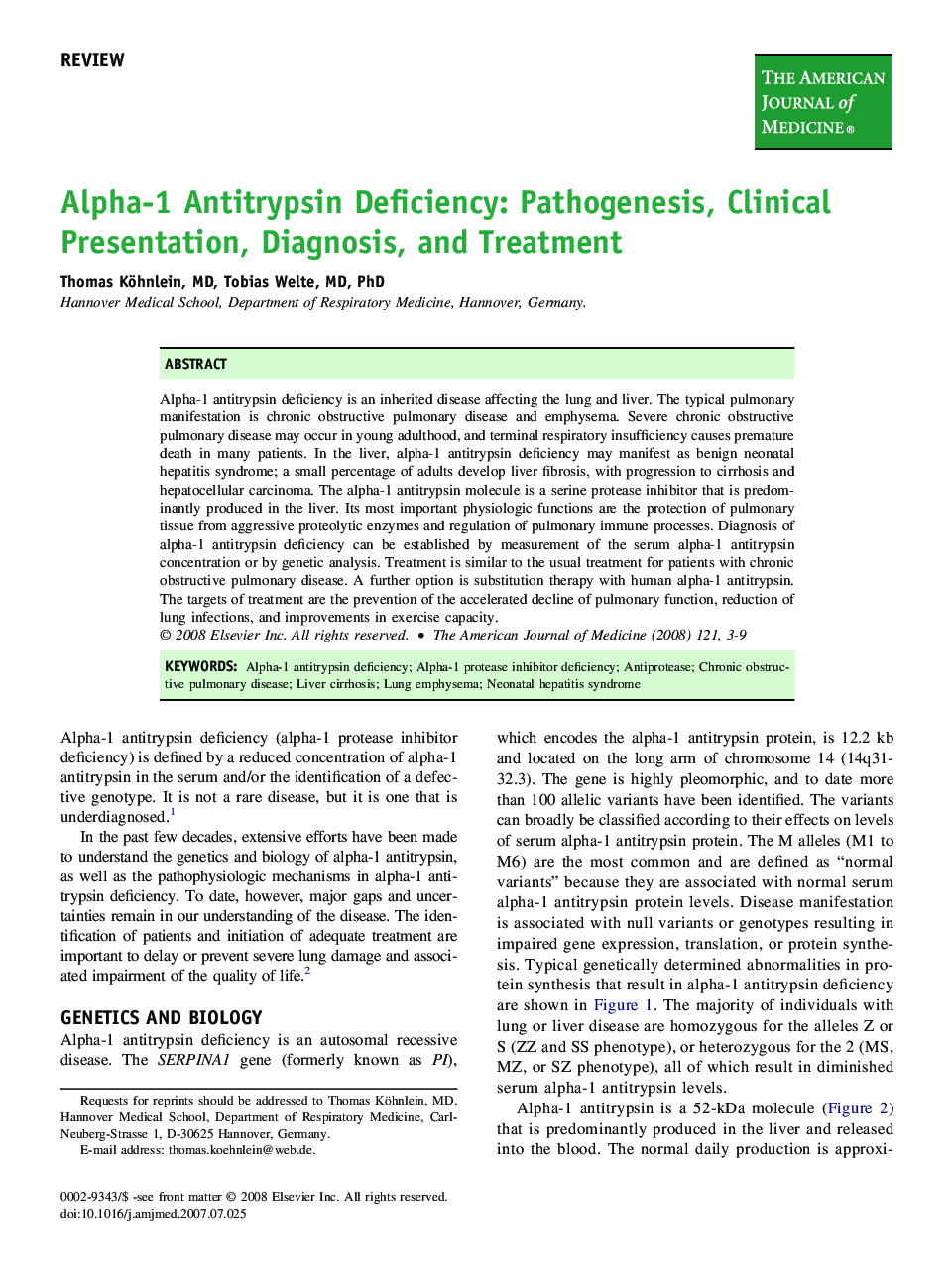 Alpha-1 Antitrypsin Deficiency: Pathogenesis, Clinical Presentation, Diagnosis, and Treatment