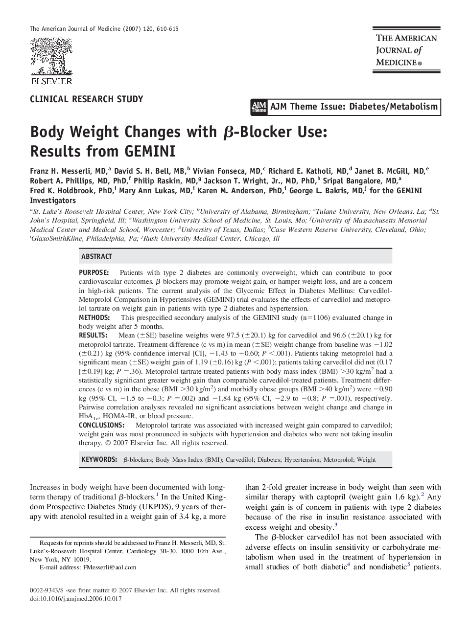 Body Weight Changes with β-Blocker Use: Results from GEMINI