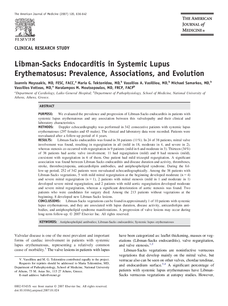 Libman-Sacks Endocarditis in Systemic Lupus Erythematosus: Prevalence, Associations, and Evolution